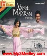 Vande Maatharam 2010 song download